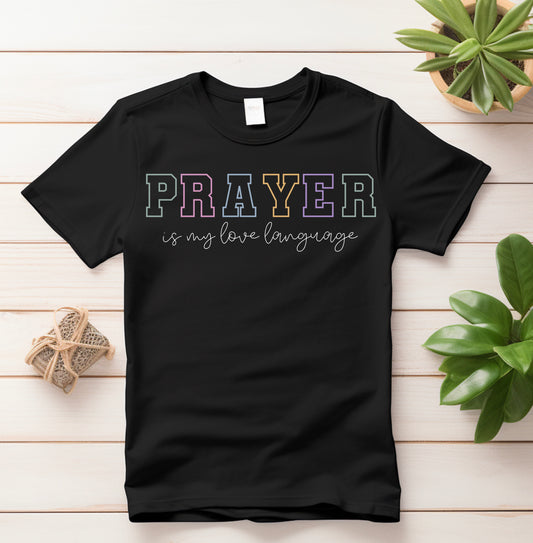 Prayer Love Language Tee