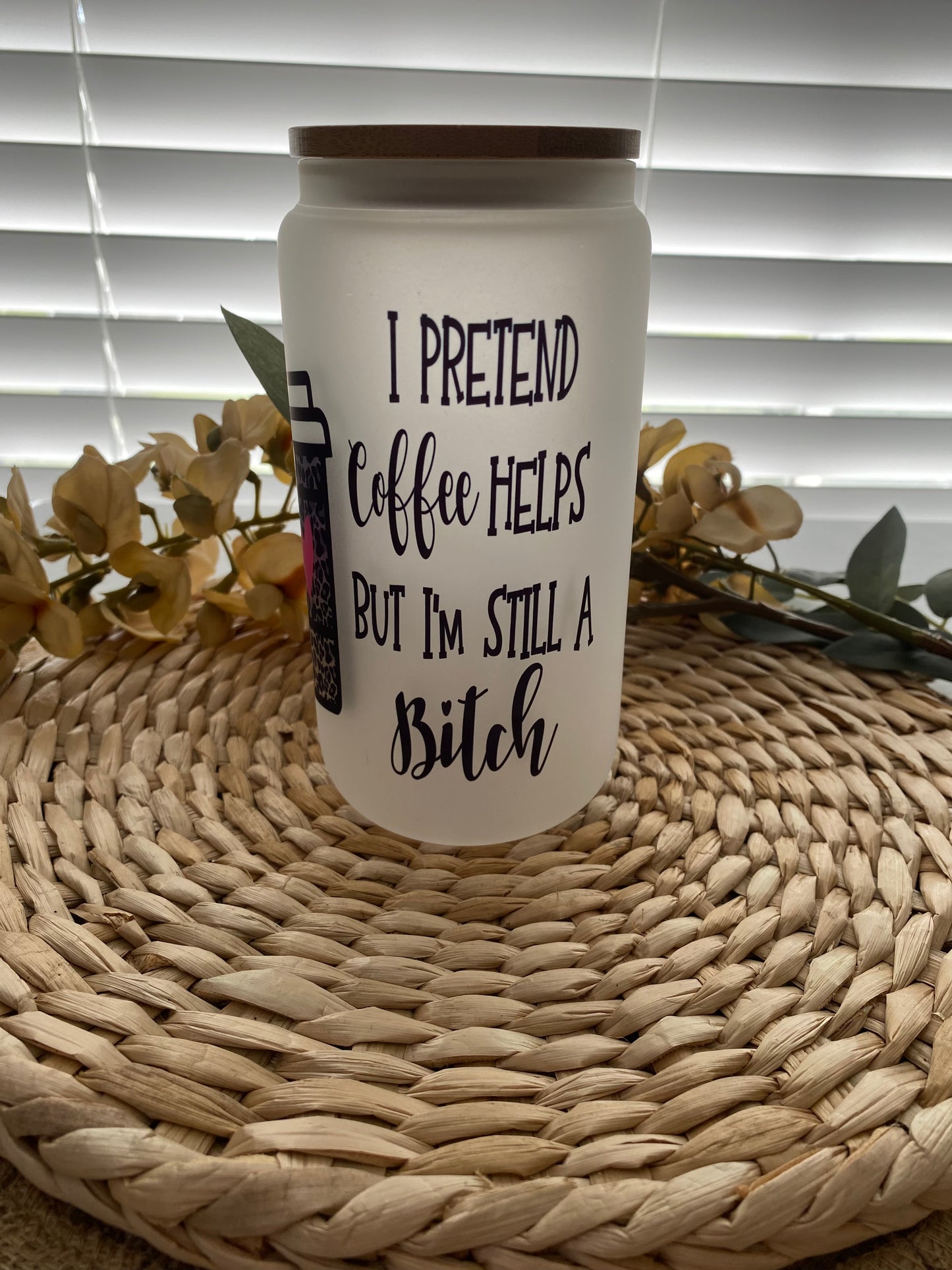 Pretend coffee helps But still a ...B Coffee Glass